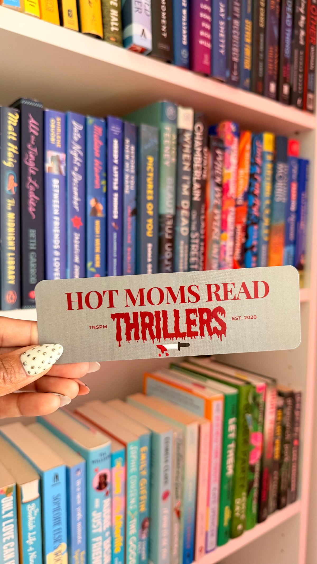 Hot Moms Read Thrillers Bookmark