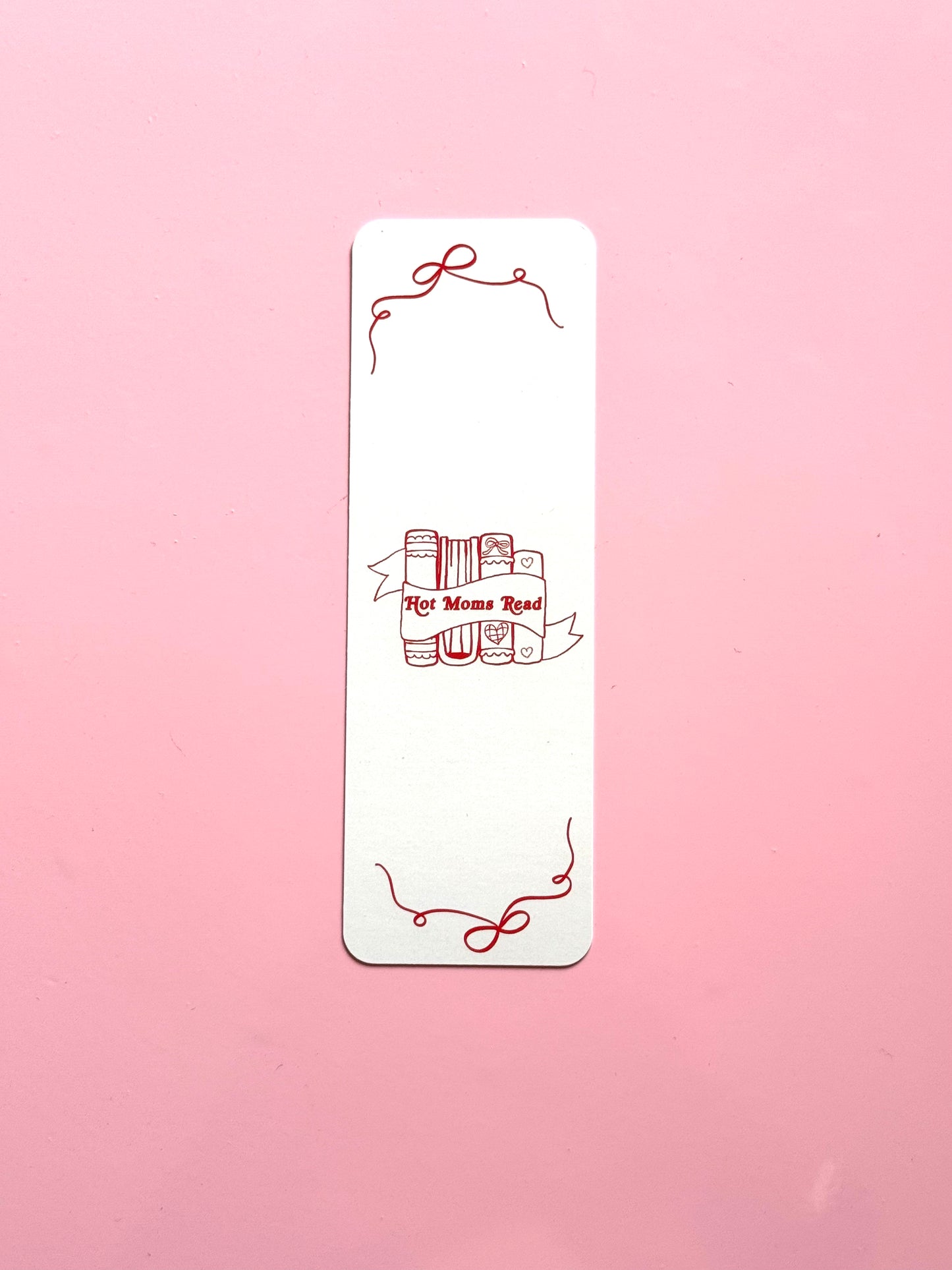 Hot Moms Read Bookmark