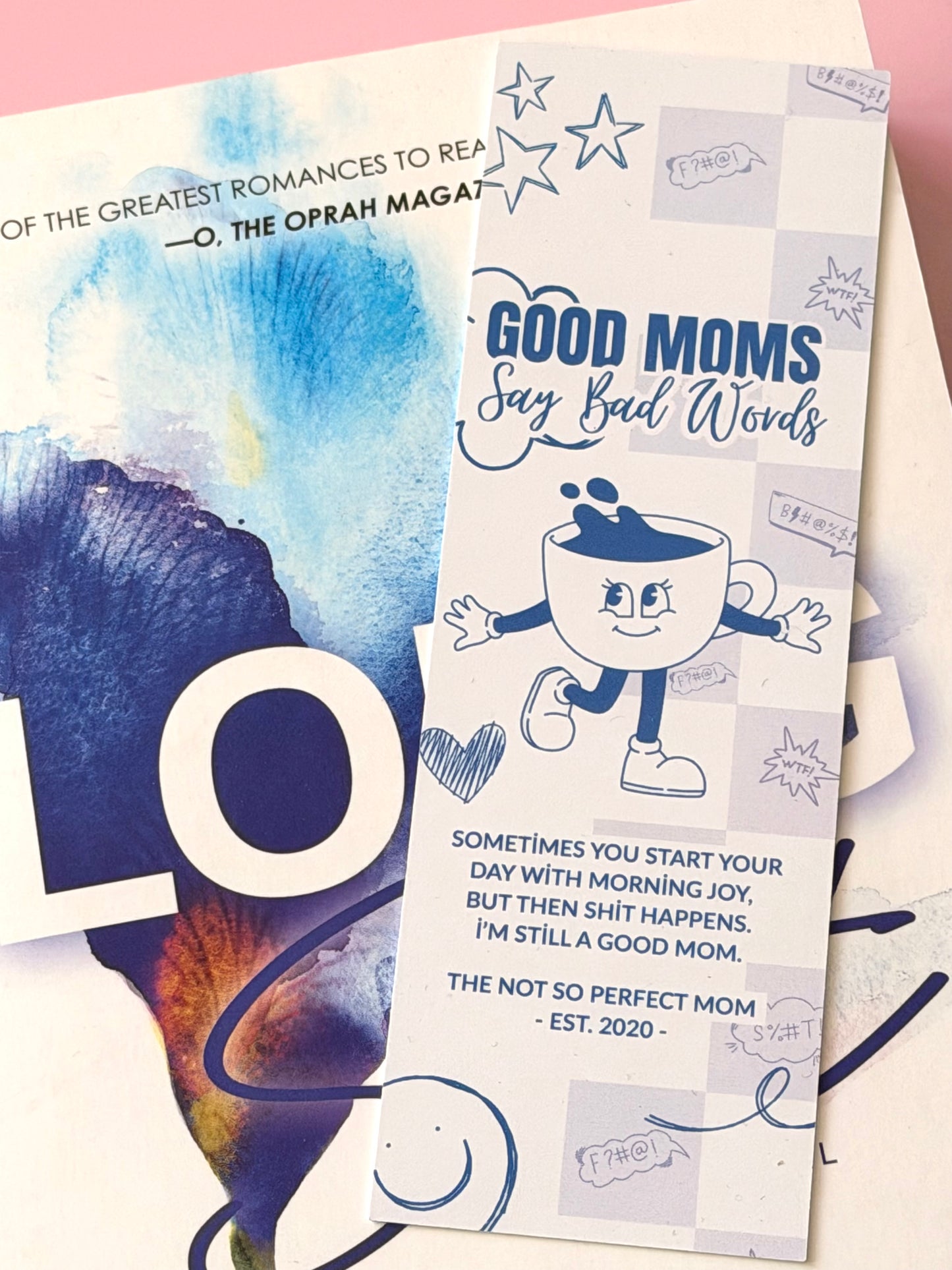 Good Moms Say Bad Words Bookmark
