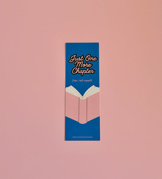 Just One More Chapter (lies) Bookmark