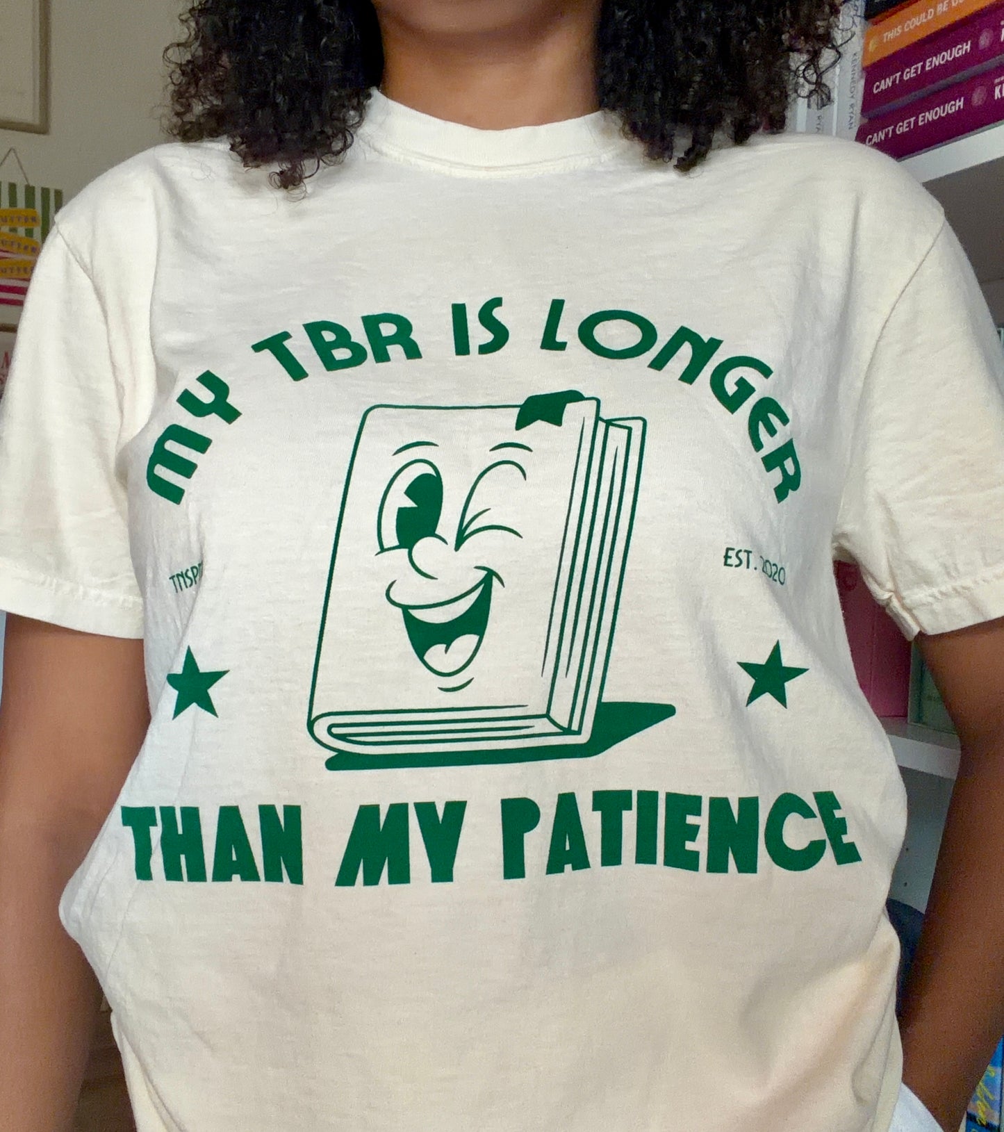 My TBR is Longer Than My Patience Shirt