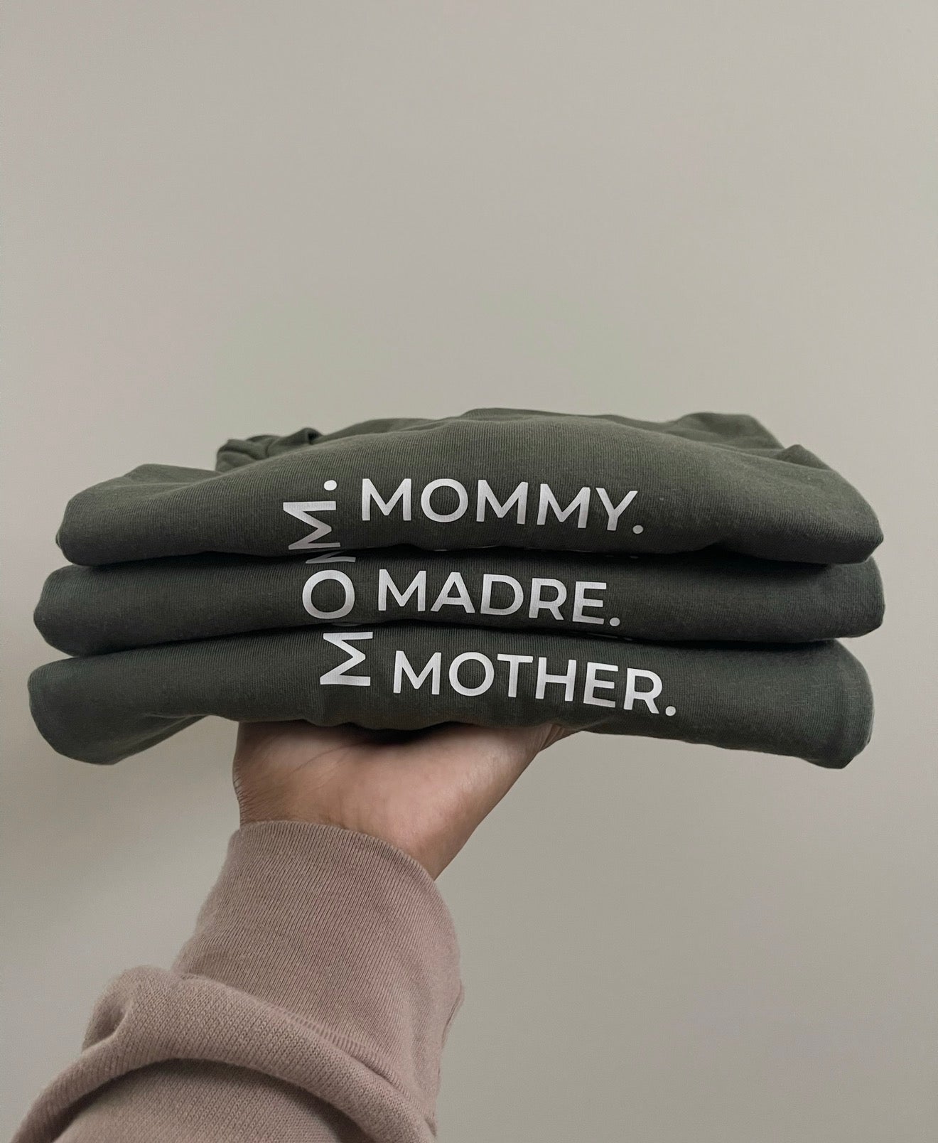 EXCLUSIVE - Mom. Mommy. Madre Shirt