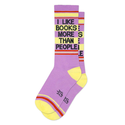 I Like Books More Than People Socks