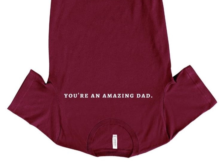 EXCLUSIVE - You’re An Amazing Dad Shirt - Reminder Tee